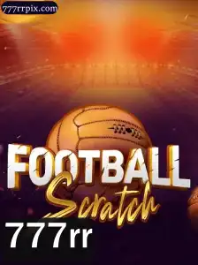 FootballScratch: Descubra o Novo Jogo Empolgante com a Chave Secreta 777rr